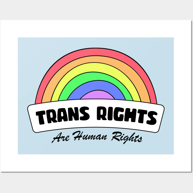 Trans Rights Are Human Rights Wall Art by Football from the Left